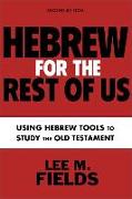 Hebrew for the Rest of Us, Second Edition