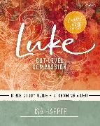 Luke Bible Study Guide plus Streaming Video