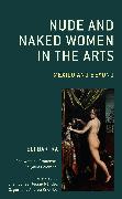 Nude and Naked Women in the Arts