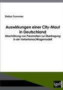 Auswirkungen einer City-Maut in Deutschland