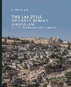 The Landfill of Early Roman Jerusalem