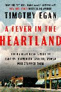 A Fever in the Heartland