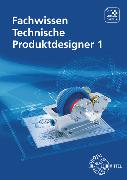 Fachwissen Technische Produktdesigner 1