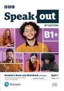 Speakout 3ed B1+ Student's Book and Workbook with eBook and Online Practice Split 1