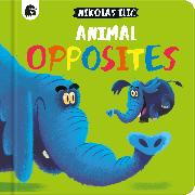 Animal Opposites: Volume 5