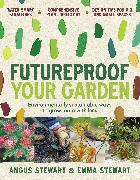 Futureproof Your Garden