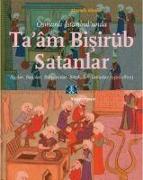 Osmanli Istanbulunda Taam Bisirüb Satanlar