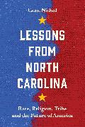 Lessons from North Carolina