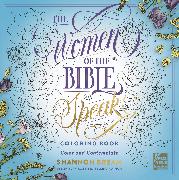 The Women of the Bible Speak Coloring Book