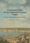 Instrumental Music in Late Eighteenth-Century Naples