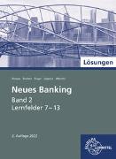 Lösungen zu 71015 Neues Banking Band 2 Lernfelder 7-13