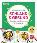 mein ZauberTopf Einfach lecker! Schlank & gesund