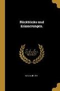 Rückblicke und Erinnerungen