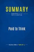 Summary: Paid to Think