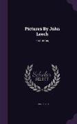 Pictures by John Leech: First Series