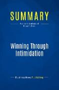 Summary: Winning Through Intimidation