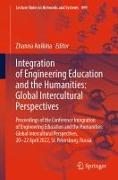 Integration of Engineering Education and the Humanities: Global Intercultural Perspectives