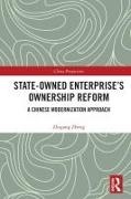 State-Owned Enterprise's Ownership Reform