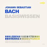 Vorderes Coverbild Johann Sebastian Bach (1685-1750) - Leben, Werk, Bedeutung - Basiswissen