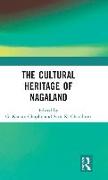 The Cultural Heritage of Nagaland