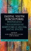 Digital Youth Subcultures