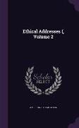 Ethical Addresses (, Volume 2