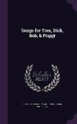 Songs for Tom, Dick, Bob, & Peggy