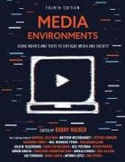 Media Environments