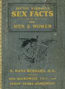 Doctor Hubbard's Sex Facts for Men and Women