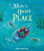 Mole's Quiet Place