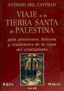 Vorderes Coverbild Viaje a la Tierra Santa de Palestina