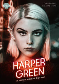 Vorderes Coverbild Harper Green – Be brave. Be angry. Be the storm