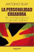 La personalidad creadora : técnicas psicológicas y liberación interior