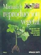 Manual de reproducción vegetal