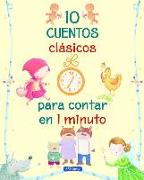 10 cuentos clásicos para contar en 1 minuto