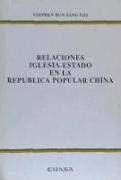 Relaciones iglesia-estado en la República Popular China