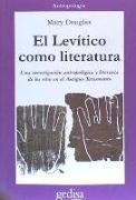 El Levítico como literatura = [Leviticus as literature]