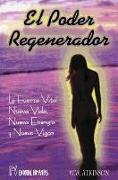 El poder regenador