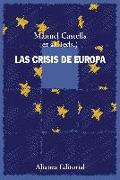 Las crisis de Europa