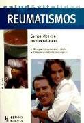 Reumatismos : combatirlos con recetas naturales