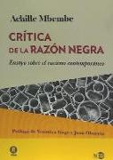 Crítica de la razón negra : ensayo sobre el racismo contemporáneo