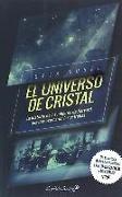 EL UNIVERSO DE CRISTAL