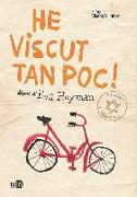 He viscut tan poc! : diari d'Eva Heyman