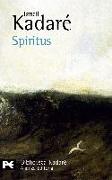 Spiritus : novela con caos, revelación y vestigios