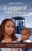 Corporal Punishment and Low Income Mothers