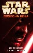 Star Wars : cosecha roja