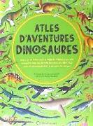 Atles d'aventures dinosaures