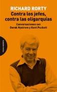 Contra los jefes, contra las oligarquías : conversaciones con Derek Nystrom y Kent Puckett