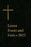 Lesser Feasts and Fasts 2022