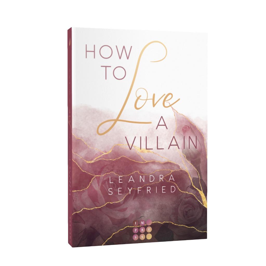 Beispielinhalt (Bild) How to Love A Villain (Chicago Love 1)